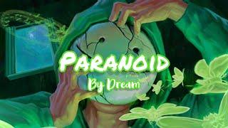 Paranoid - Dream Lyrics (Sub Español)