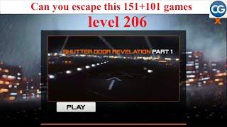 Can you escape this 151+101 games level 206 - SHUTTER DOOR REVELATION PART 1 - Complete Game