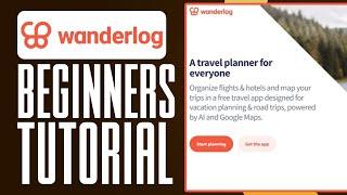 How To Use Wanderlog For Beginners (2024) Wanderlog Tutorial