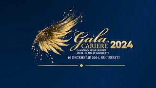 Best of Gala Cariere 2024