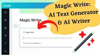 Canva Magic Writer🪄 | Magic Write: AI Text Generator & AI Writer | Canva