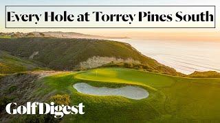 Every Hole at Torrey Pines South | Golf Digest