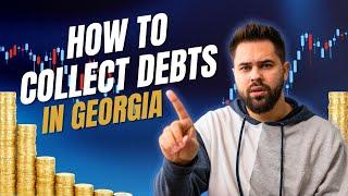 How to Collect Debts in Georgia