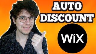 How To Create Automatic Discount On Wix Website