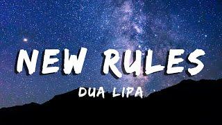 Dua Lipa ‒ New Rules (Lyrics/Vietsub)