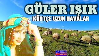 Kürtçe Uzun Havalar - Güler Işık -Çok Dertli Acıklı Yanık Türküler