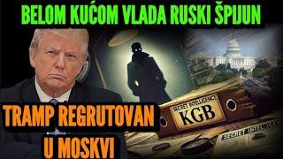 BELOM KUĆOM VLADA RUSKI ŠPIJUN, BIVŠI OBAVEŠTAJAC I TAJNI DOSIJEI OTKRIVAJU DA JE TRAMP REGRUTOVAN