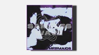 [Free Download] R&B/Trapsoul Sample Pack - MERMAIDS