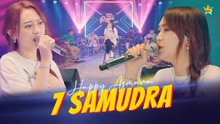 HAPPY ASMARA - 7 SAMUDRA ( Official Live Music )