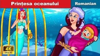 Prințesa oceanului  Ocean Princess In Romanian  WOA Fairy Tales Romanian