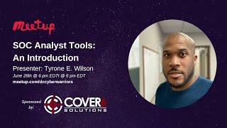 SOC Analyst Tools: An Introduction