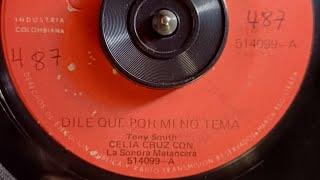 Dile que por mi no tema - Celia Cruz  -