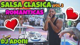 Salsa clasica Vol 3 ️ Salsa Romantica Mix ️ Mezclada en vivo por DJ ADONI .. Cuanta salsa linda 