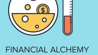 Financial Alchemy:  Sometimes we just don't know, what we just don't know!