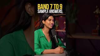 IELTS Speaking Sample Answers - Band 7 vs 8 vs 9