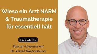 Wieso ein Arzt NARM & Traumatherapie für essentiell hält