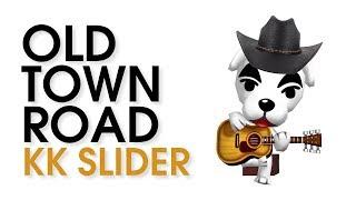 KK Slider - Old Town Road (Lil Nas X ft. Billy Ray Cyrus)