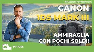 Canon 1Ds Mark III del 2007: Una Leggenda Ancora Straordinaria