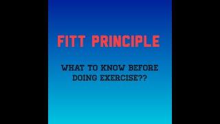 FITT PRINCIPLE