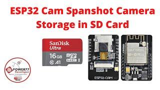 How To Make ESP32-CAM Take Photo and Save to MicroSD Card