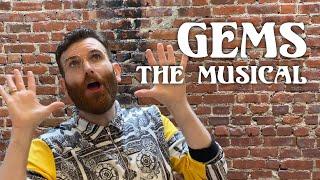 Gems - A musical by Will Larche