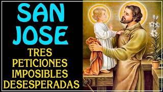 San Jose, oración para tres peticiones imposibles y desesperadas