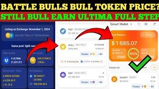 Battle Bulls Tokens Withdrawal, Splitting Bull And Earn Ultima Tokens full Guide Step by Step