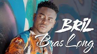 Bril - Bras Long - Clip Officiel