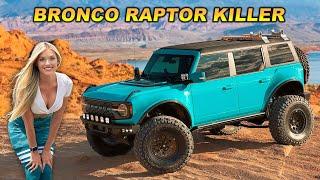 BRONCO RAPTOR KILLER - Testing the Ultimate Bronco Build in the Desert!