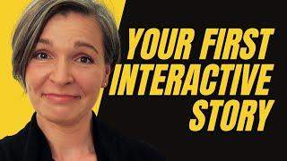 Keys to Your First Interactive Story (3 Ideas!)