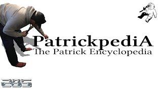 The Patrickpedia