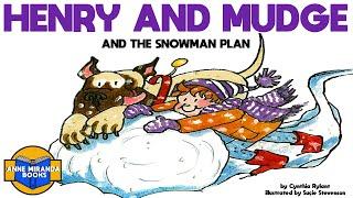  Kids Book Read Aloud: HENRY AND MUDGE and the SNOWMAN PLAN by Cynthia Rylant.