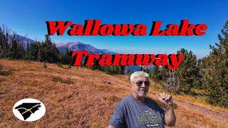 Wallowa Lake Tramway and Scenic Hike