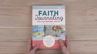 Faith Journaling for the Inspired Artist by Stephanie Ackerman