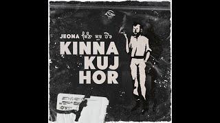 Kinna Kuj Hor ~ Jeona ~ Punjabi rap