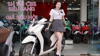 HONDA SH 125 CBS mẫu xe siêu sang giá quá hời