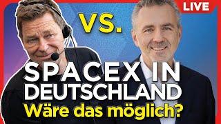 LIVE Diskussion: Wäre SpaceX in Deutschland möglich gewesen? Mit Hans Königsmann & Thomas Jarzombek