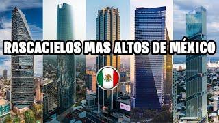 TOP 10 Rascacielos/Edificios más altos de MÉXICO