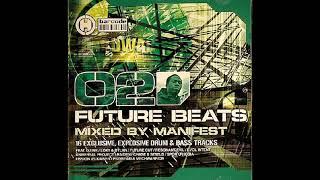 Renegade Hardware - Future Beats 02 mixed by Manifest