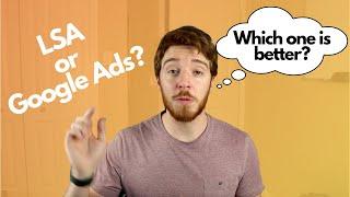 Local Service Ads Vs Google Ads | Which One Is Better For Your Business?