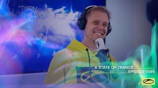 A State of Trance Episode 1095 - Armin van Buuren (@astateoftrance)