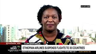 Coronavirus I Ethiopian Airlines suspends flights to 30 destinations