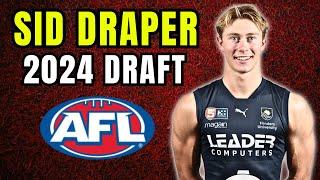 2024 AFL Draft | Sid Draper Focus