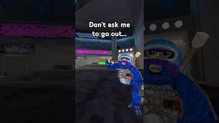 Don't ask me to go out #gorillatag #shorts #fyp #gorillatagvr #gtag #gorillatagfun #imbroke #funny