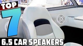 7 Best 6.5 Car Speakers for Amazing Sound Quality