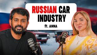 All About The Russian Car Industry - Podcast ft. Anna | Faisal Khan