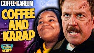 COFFEE AND KAREEM MOVIE REVIEW | Double Toasted