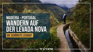 Madeira - Wandern auf der Levada Nova - LETS-DO-THIS.de - VLOG 149