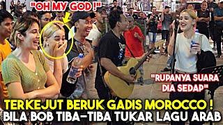 TERGAMAM Gadis cantik dari Morocco bila Bob tiba² main lagu Tamally Maak, sporting siap nyanyi