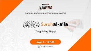 87. Surah Al-A'la ayat 1-19 (Full)